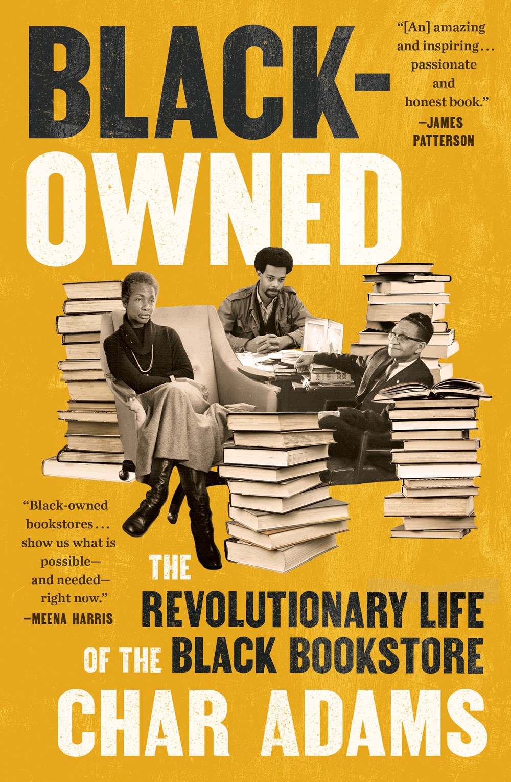 Black-Owned: The Revolutionary Life of the Black Bookstore (Hardcover)