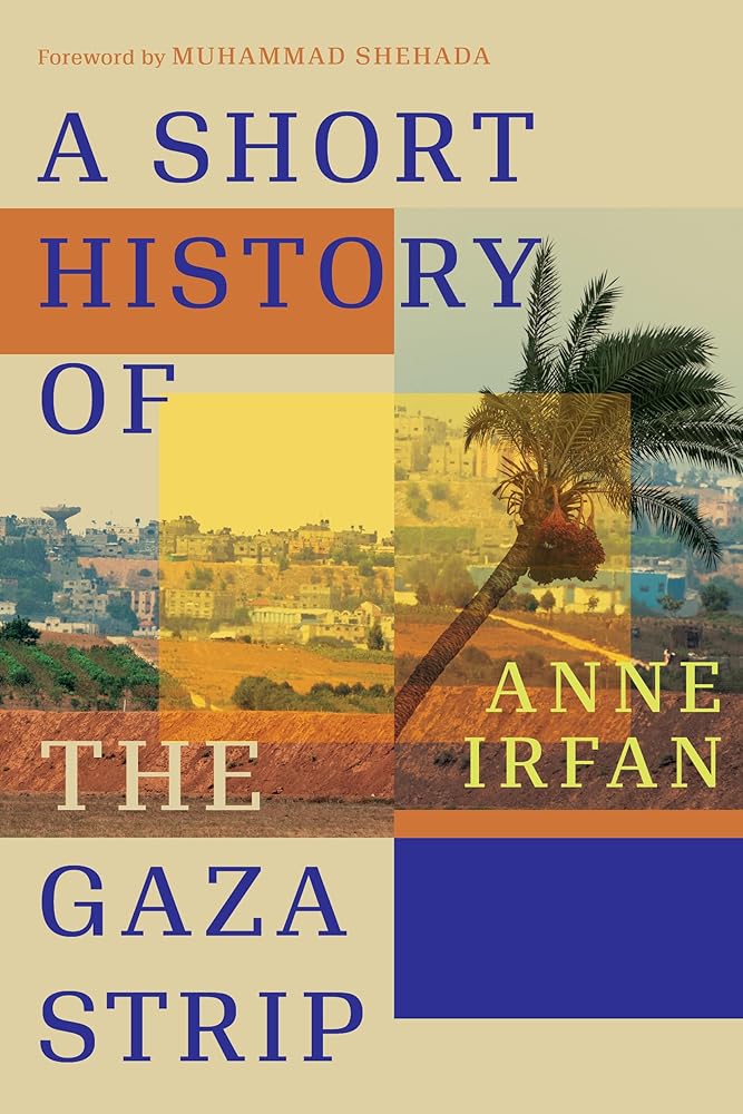 A Short History of the Gaza Strip (Hardcover)