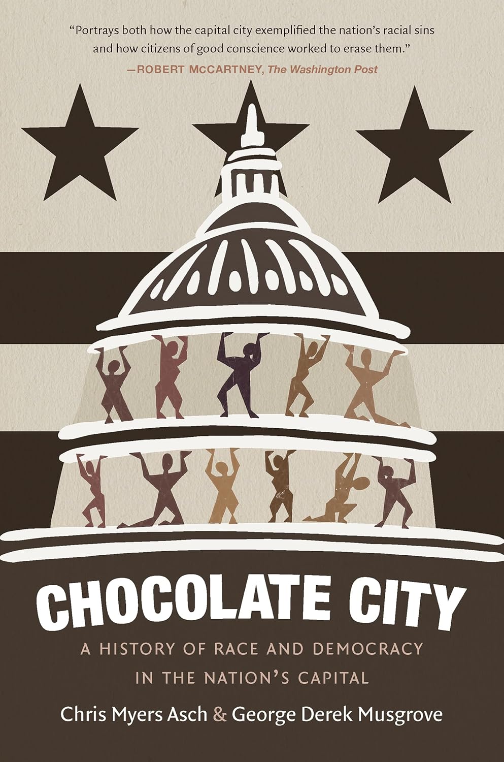 Chocolate City: A History of Race and Democracy in the Nation's Capital (Paperback)