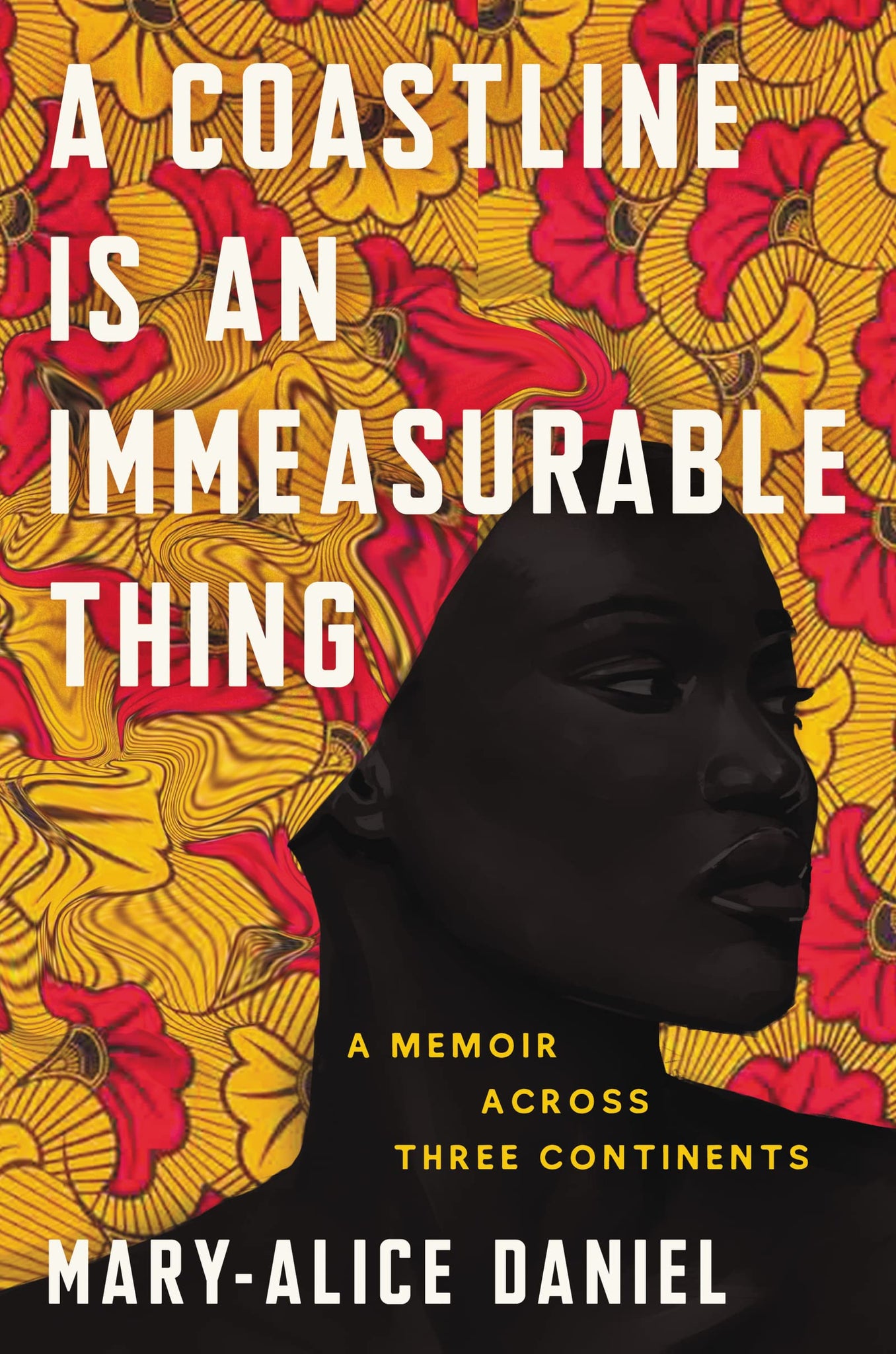 A Coastline Is an Immeasurable Thing: A Memoir Across Three Continents (Hardcover)