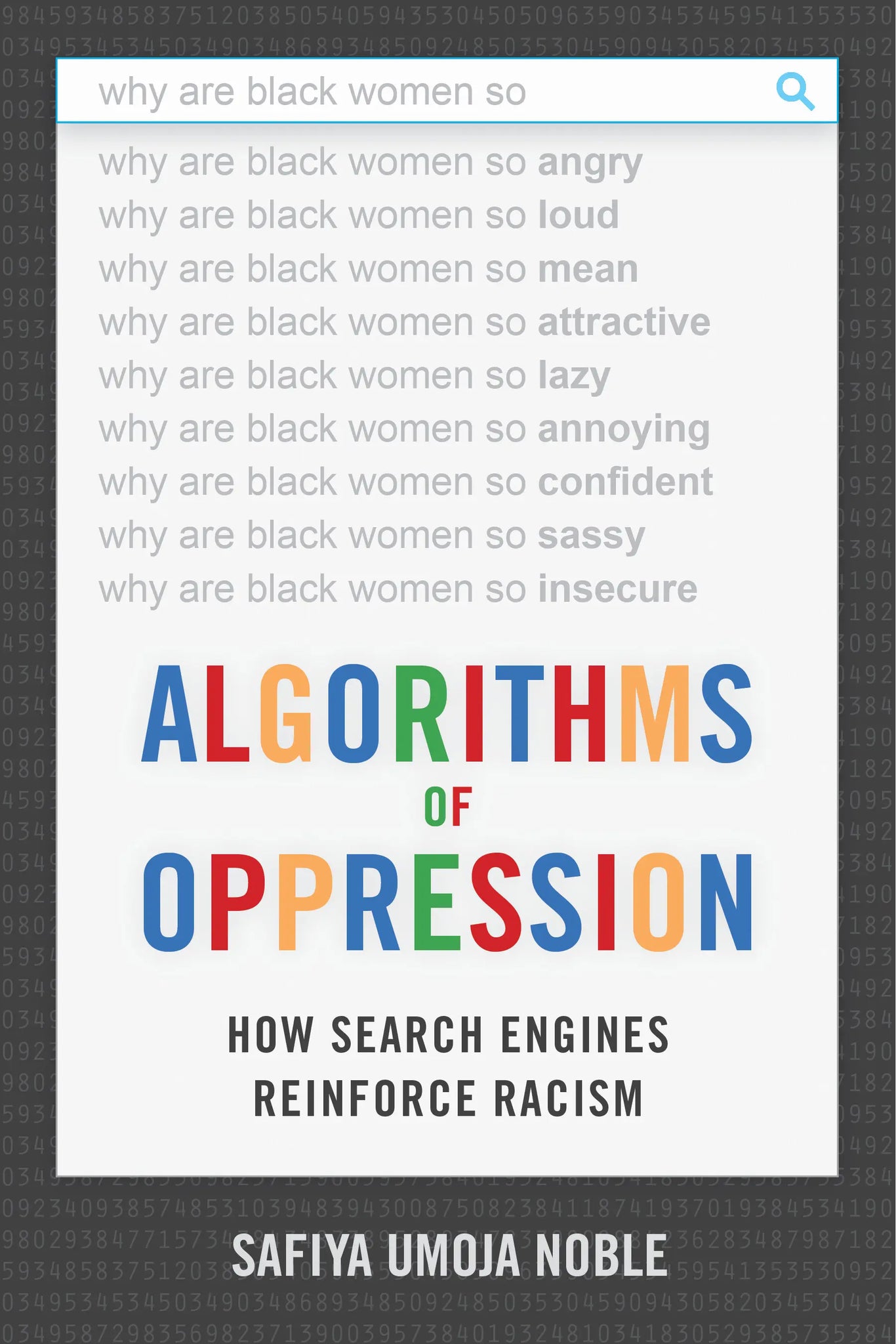 Algorithms of Oppression: How Search Engines Reinforce Racism (Paperback)