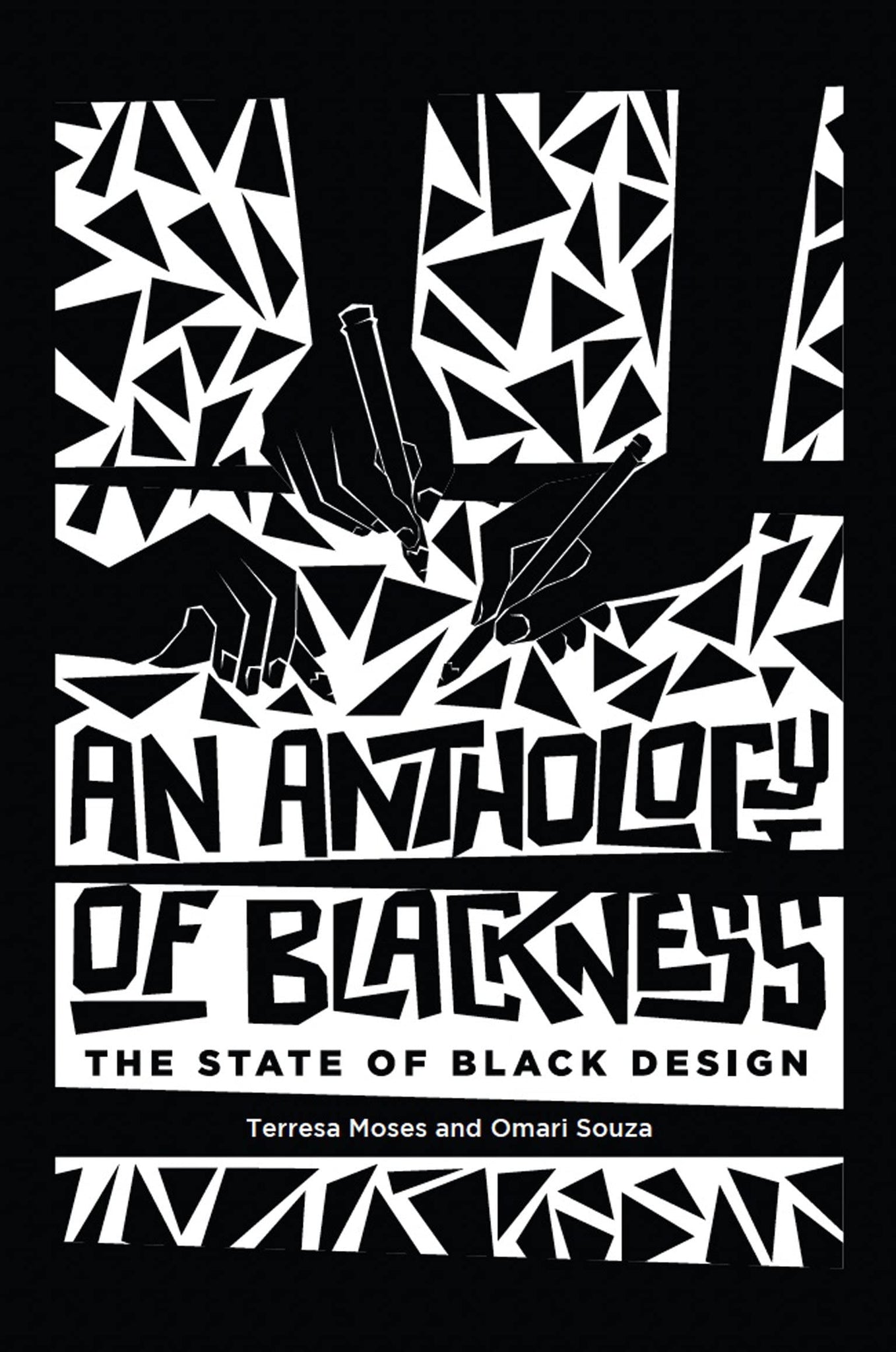 An Anthology of Blackness: The State of Black Design (Hardcover)