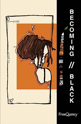 Becoming//Black (Paperback)