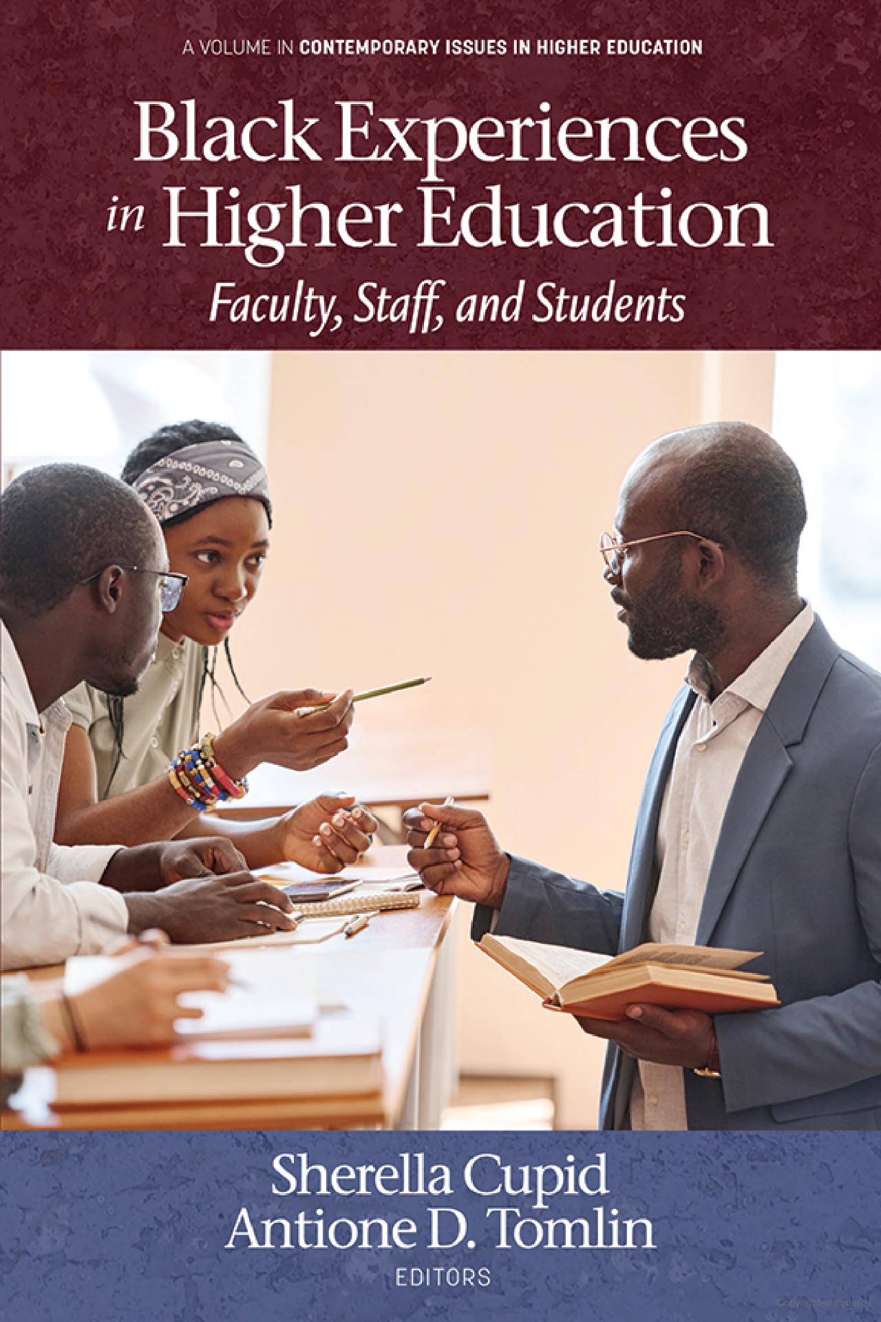Black Experiences in Higher Education: Faculty, Staff, and Students (Paperback)