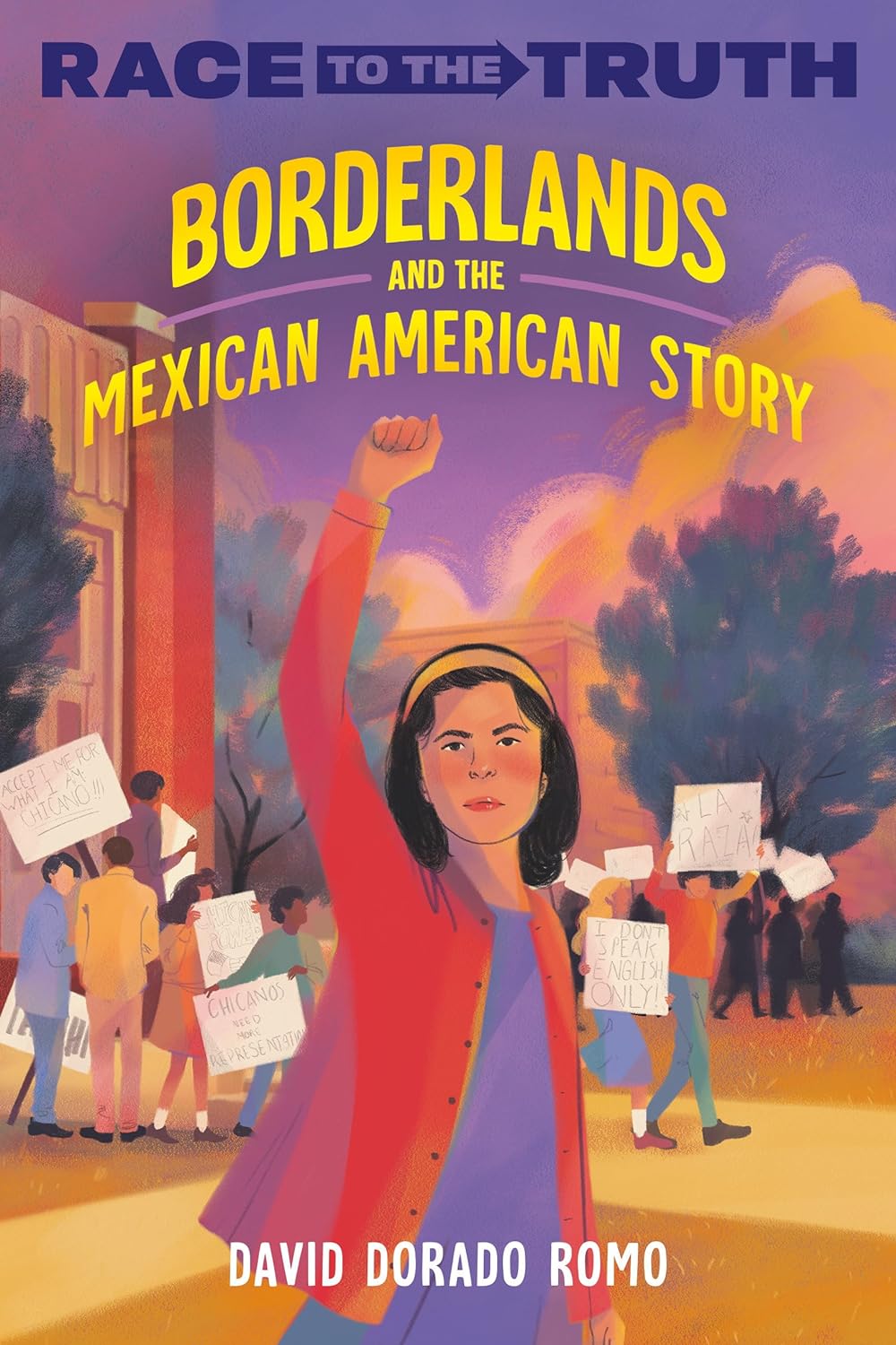 Borderlands and the Mexican American Story - Race To The Truth Series (Paperback)