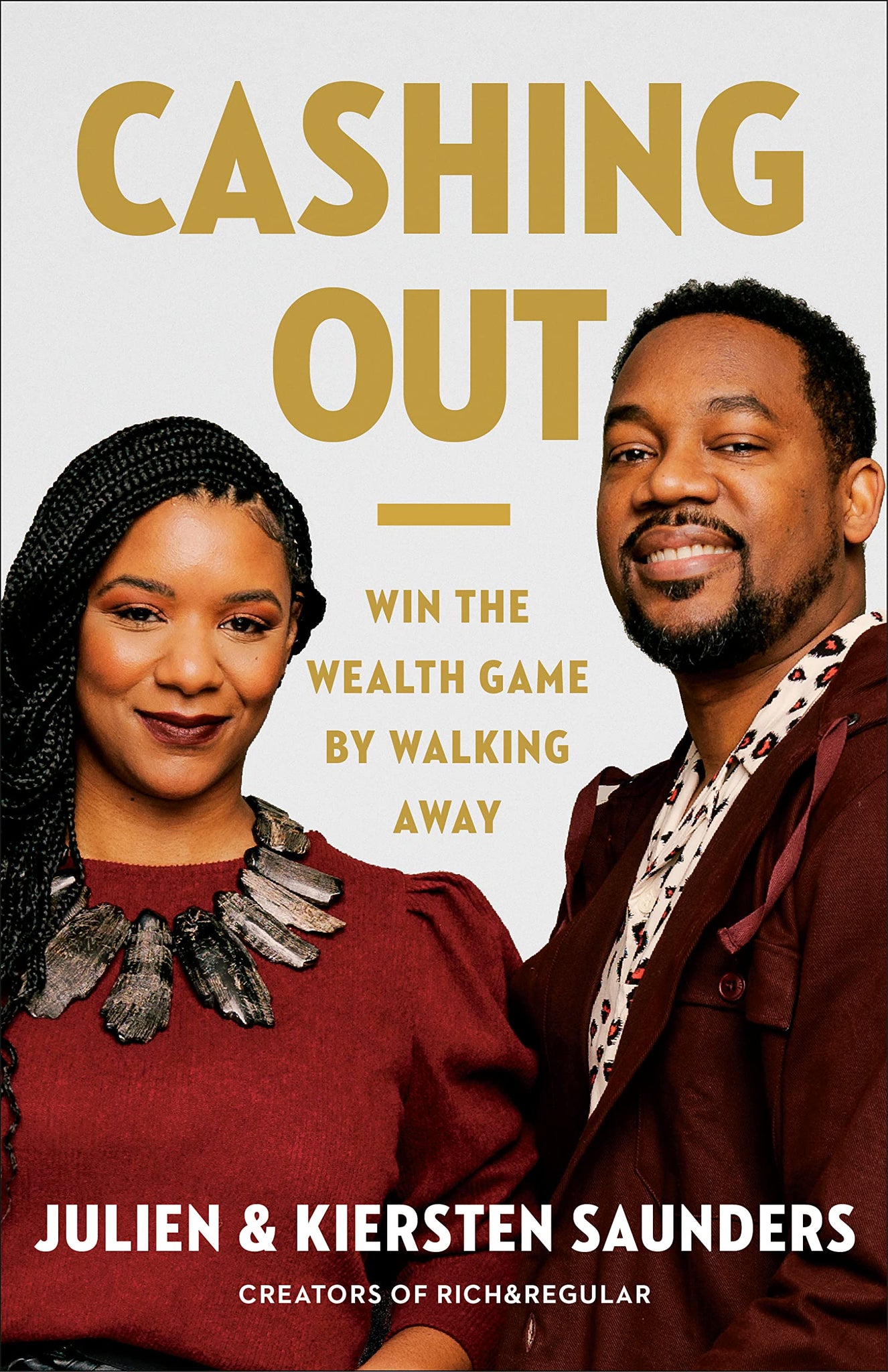 Cashing Out: Win the Wealth Game by Walking Away (Hardcover)