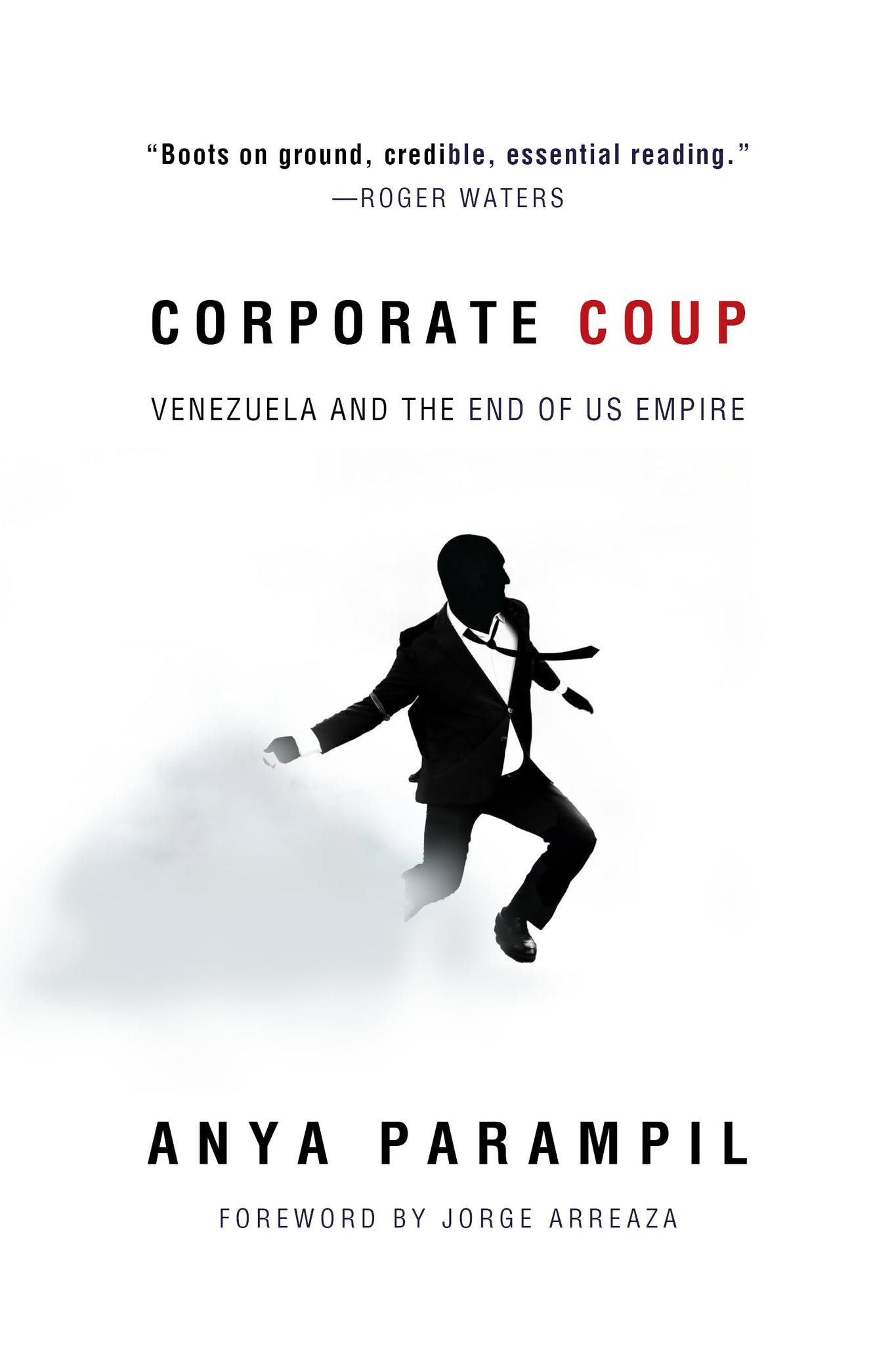 Corporate Coup: Venezuela and the End of US Empire (Paperback)