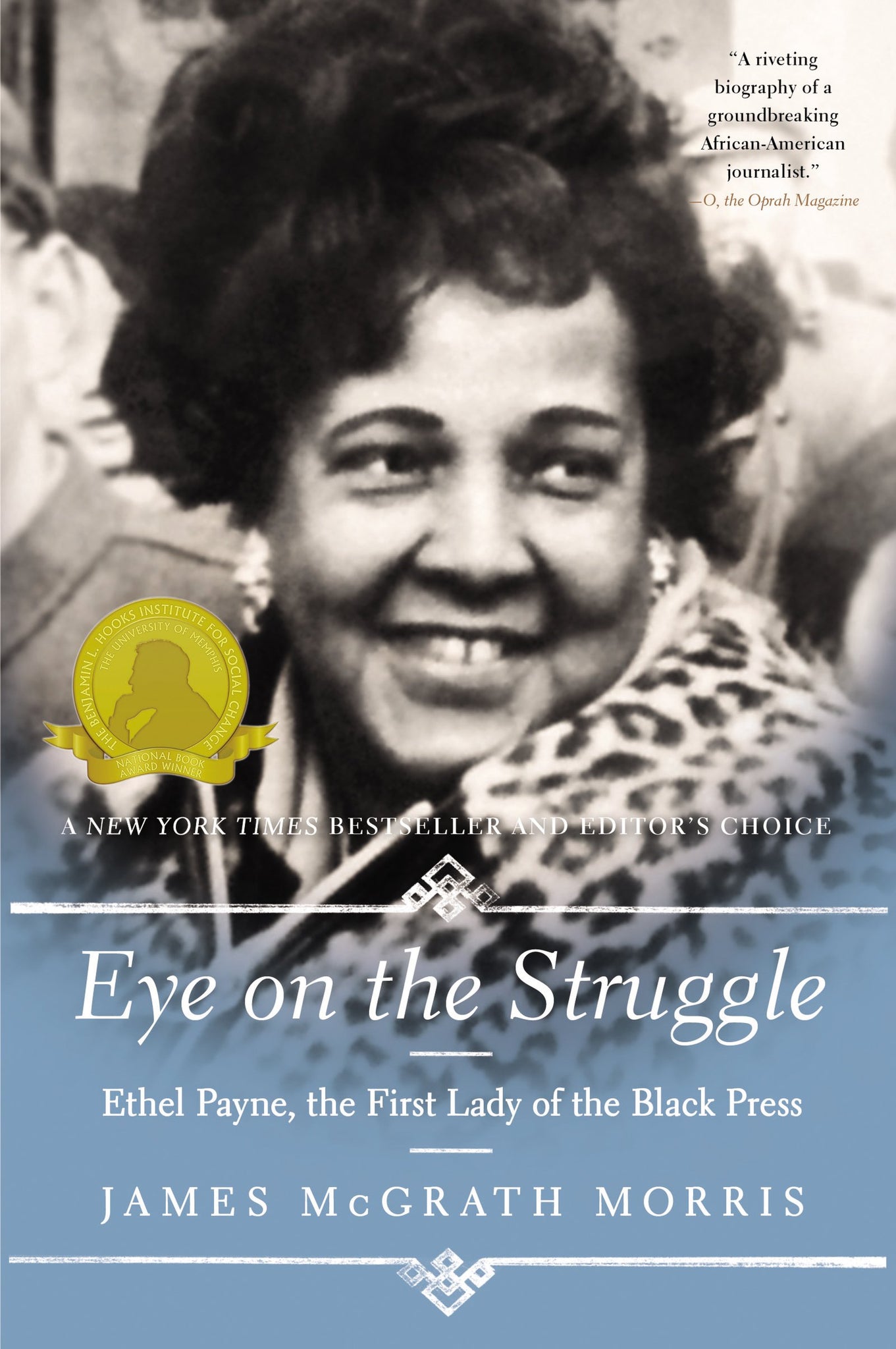 Eye On the Struggle: Ethel Payne, the First Lady of the Black Press (Paperback)