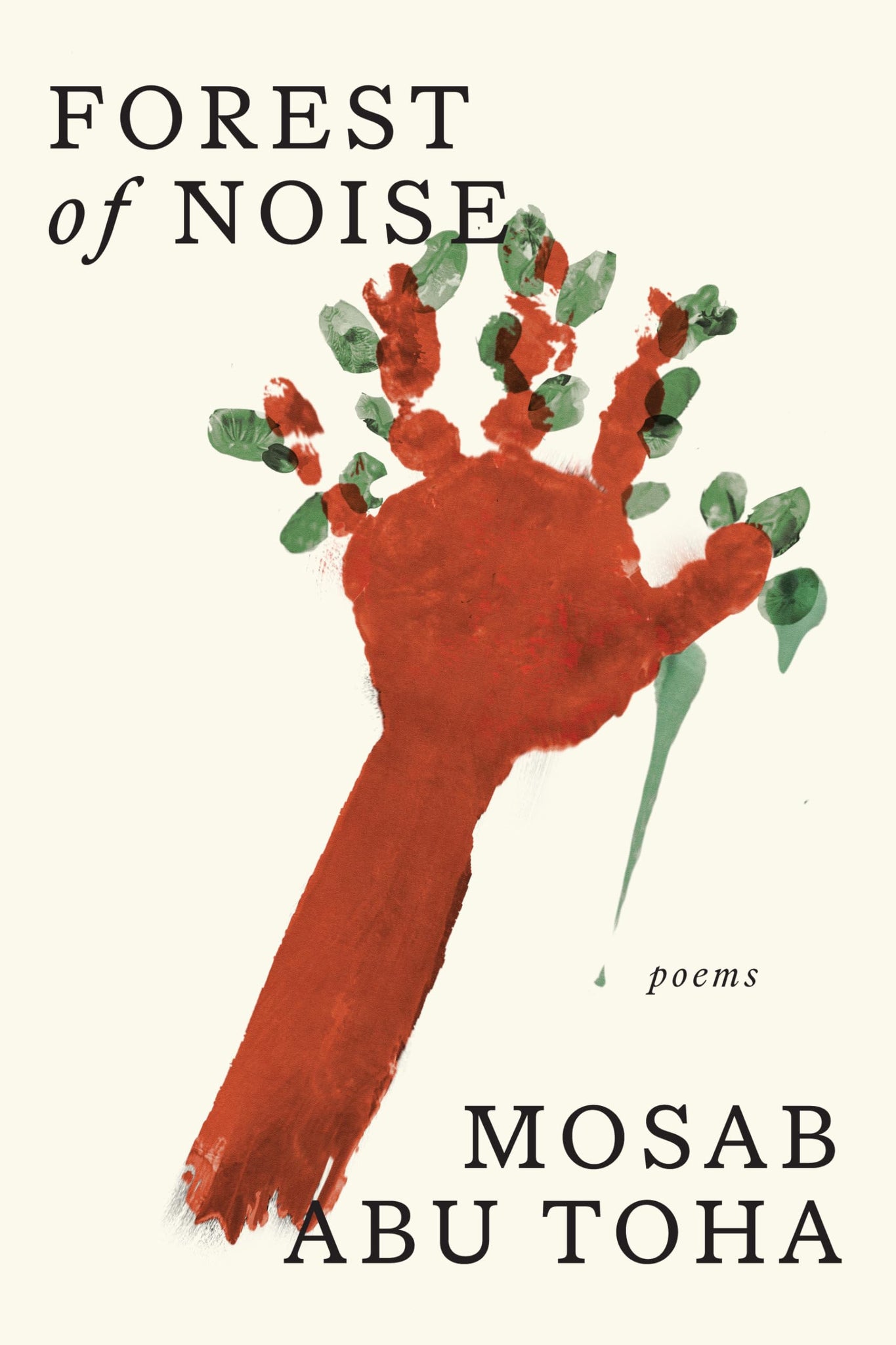 Forest of Noise: Poems (Hardcover)