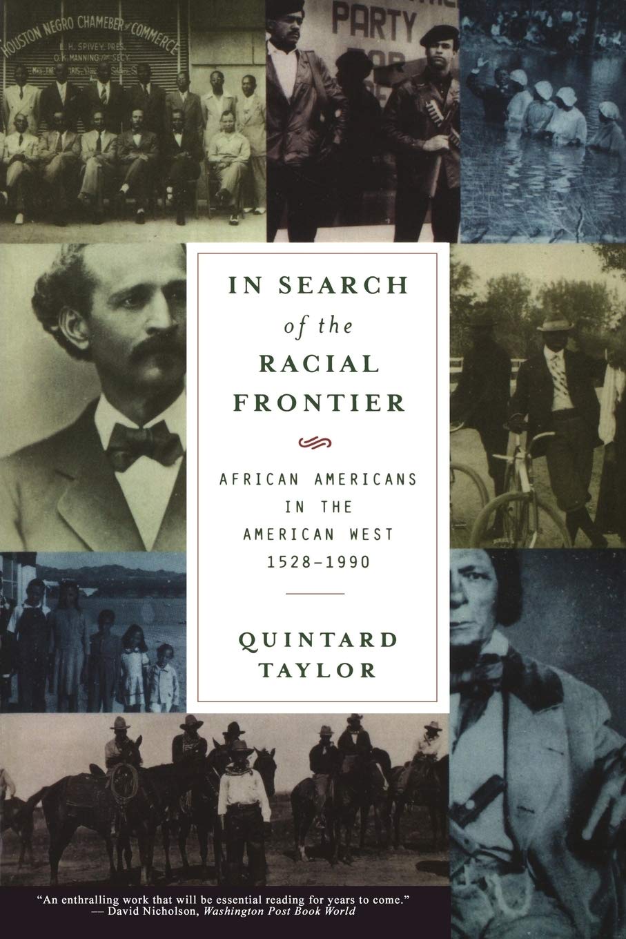 In Search of the Racial Frontier: African Americans in the American West 1528-1990 (Paperback)