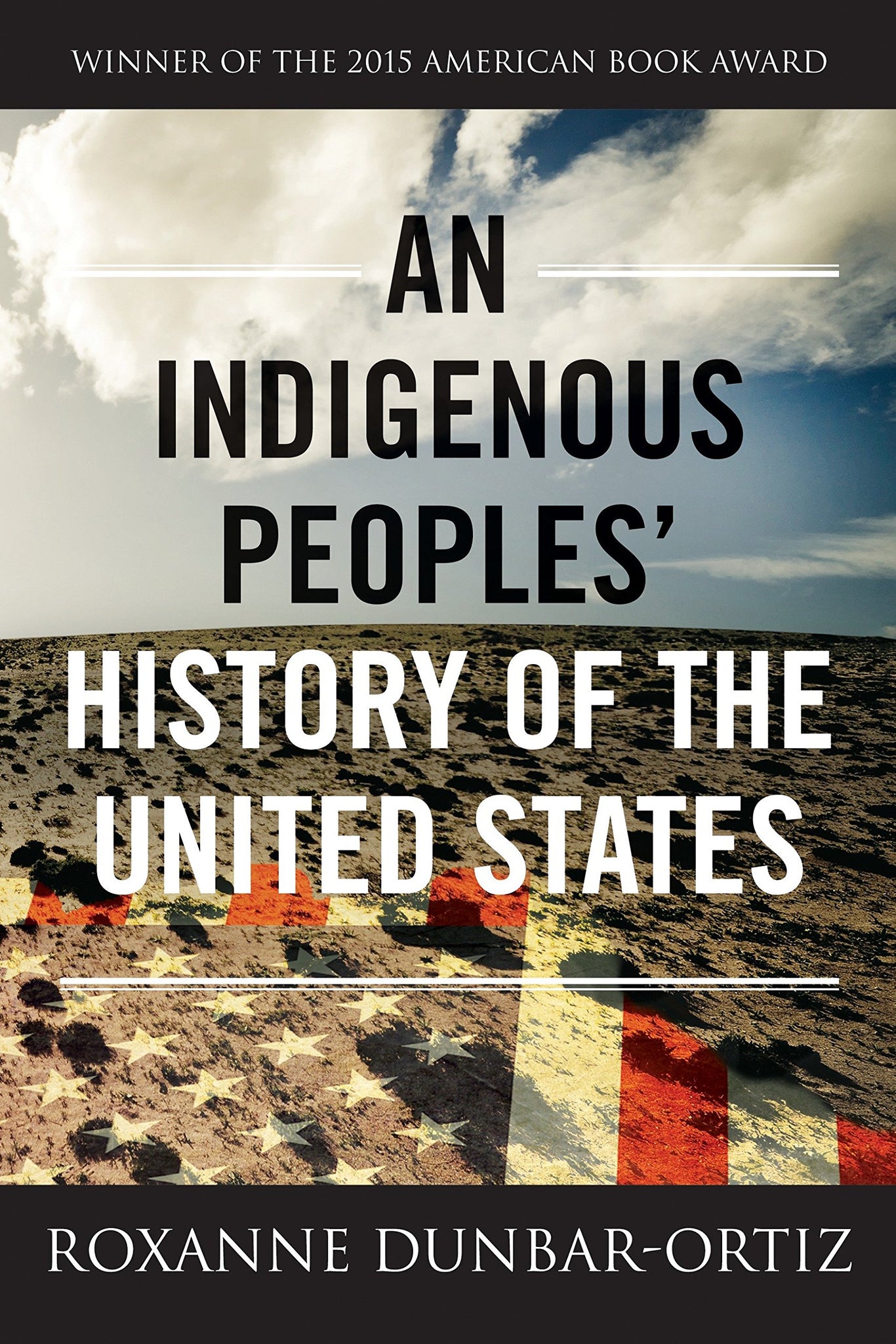 An Indigenous Peoples' History of the United States (Revisioning History #3) (Paperback)
