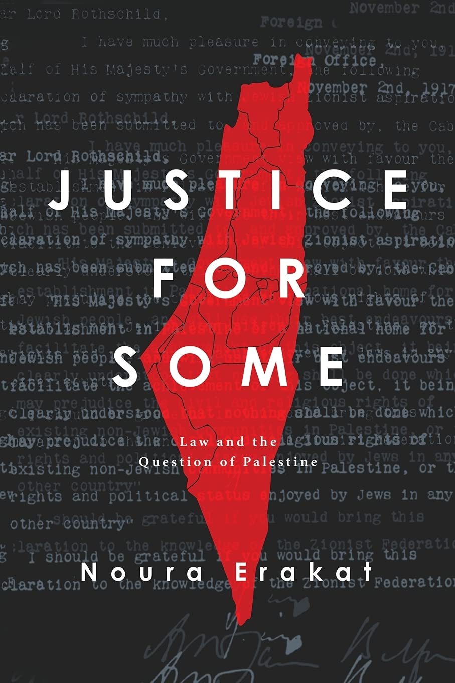 Justice for Some: Law and the Question of Palestine (Hardcover)