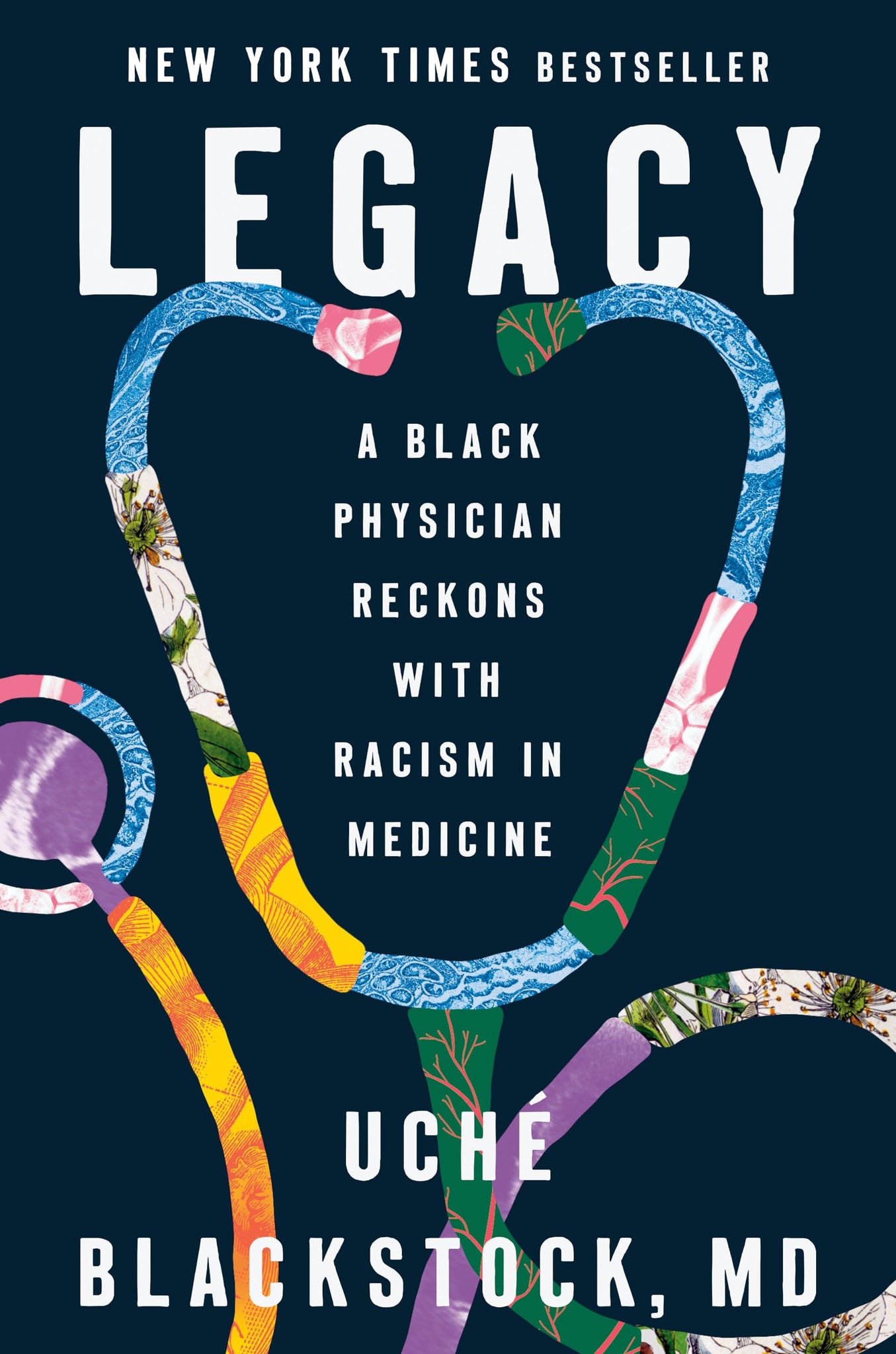 Legacy: A Black Physician Reckons with Racism in Medicine (Hardcover)