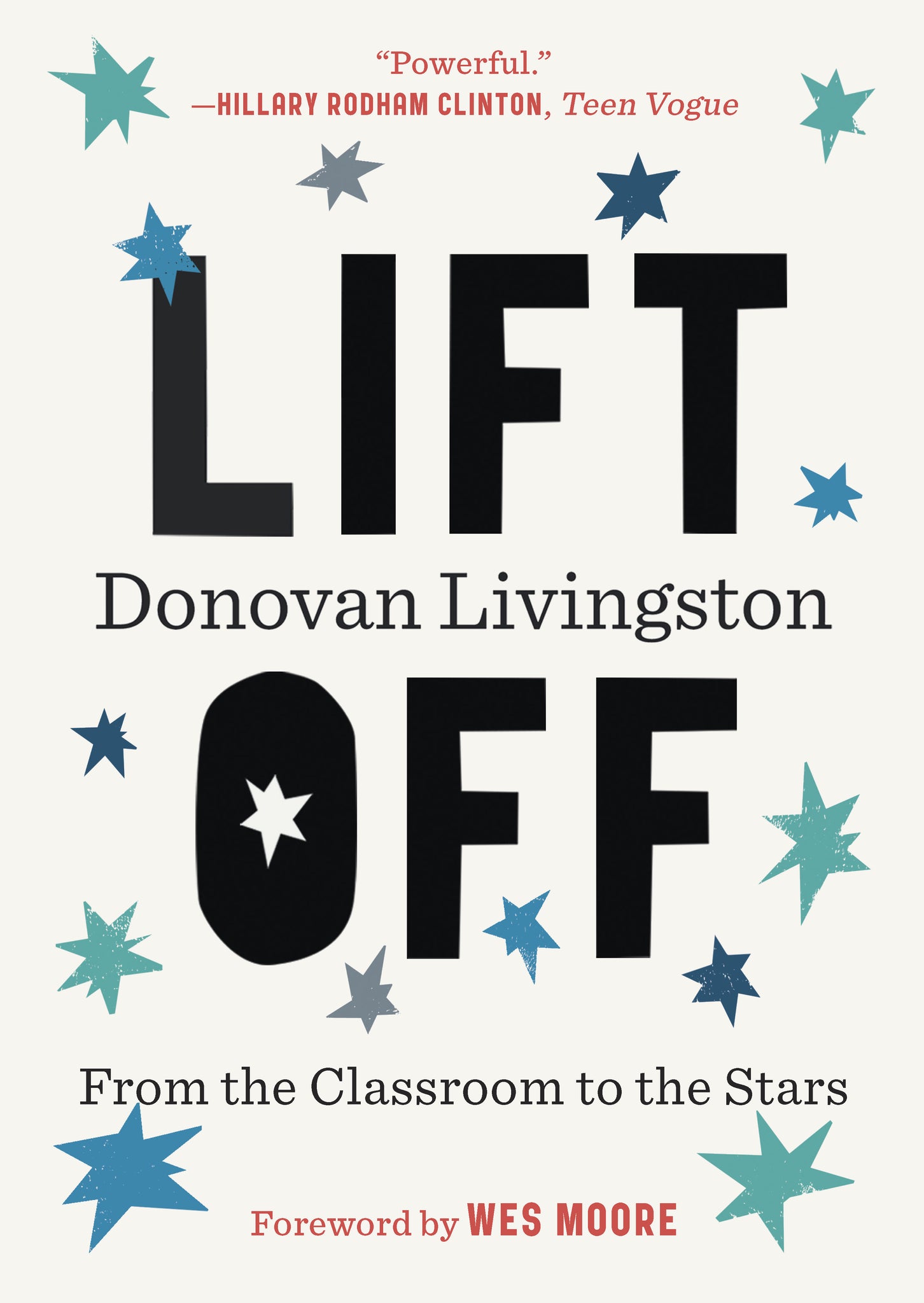 Lift Off: From the Classroom to the Stars (Paperback)