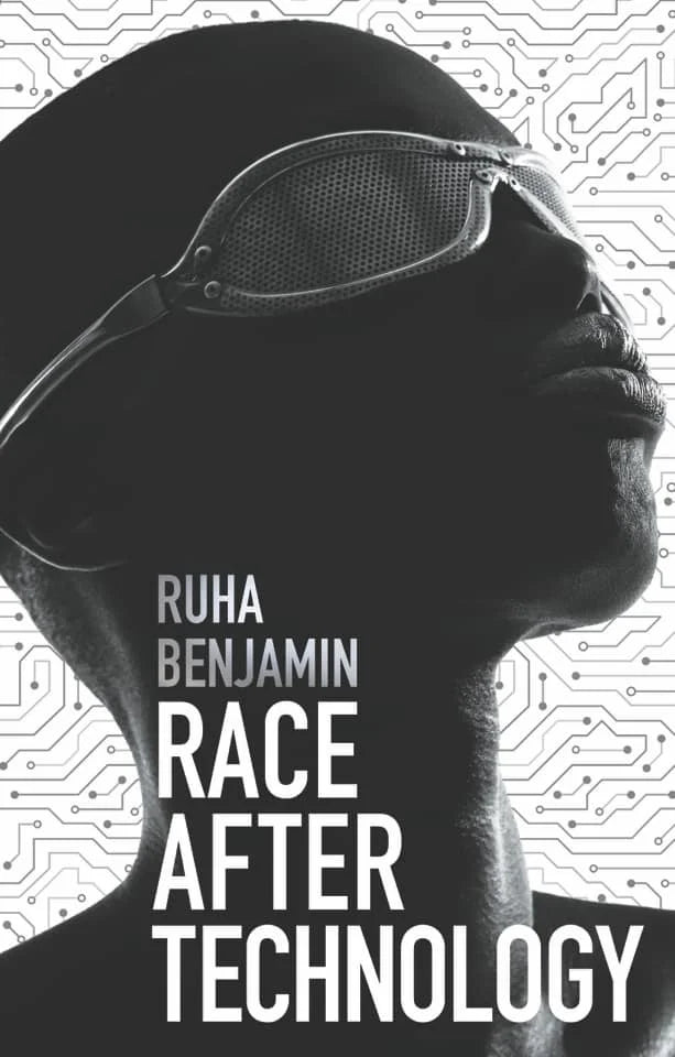 Race After Technology: Abolitionist Tools for the New Jim Code (Paperback)