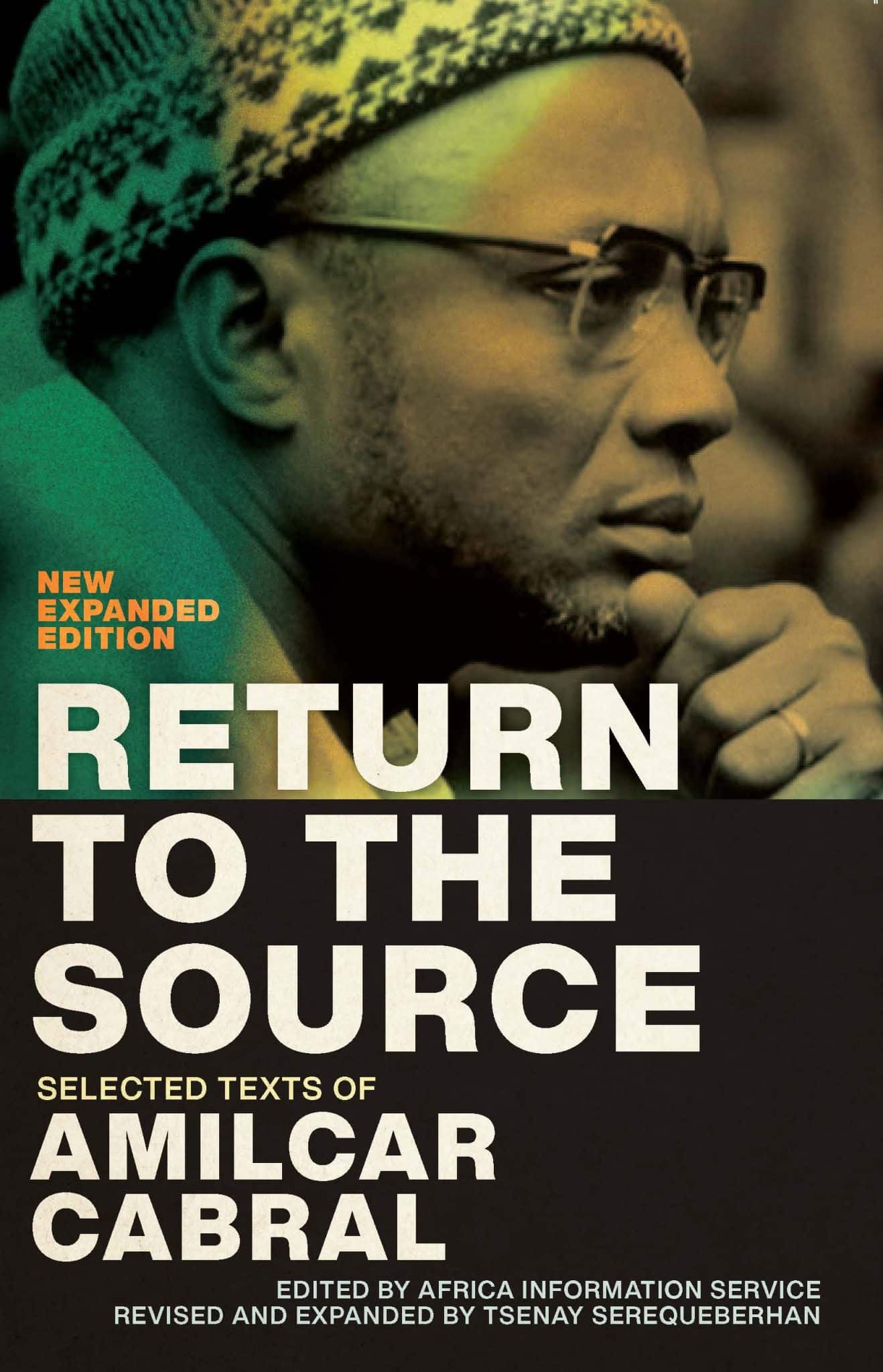 Return to the Source: Selected Texts of Amilcar Cabral, New Expanded Edition (Paperback)