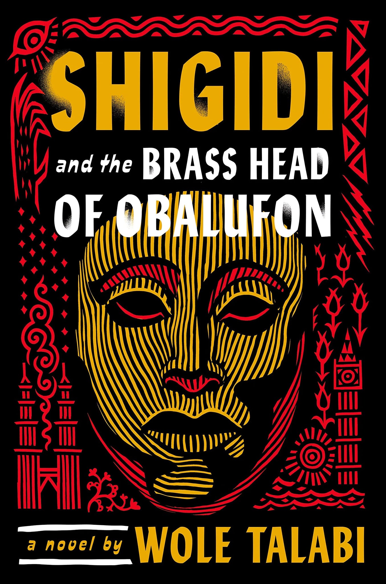 Shigidi and the Brass Head of Obalufon (Hardcover)