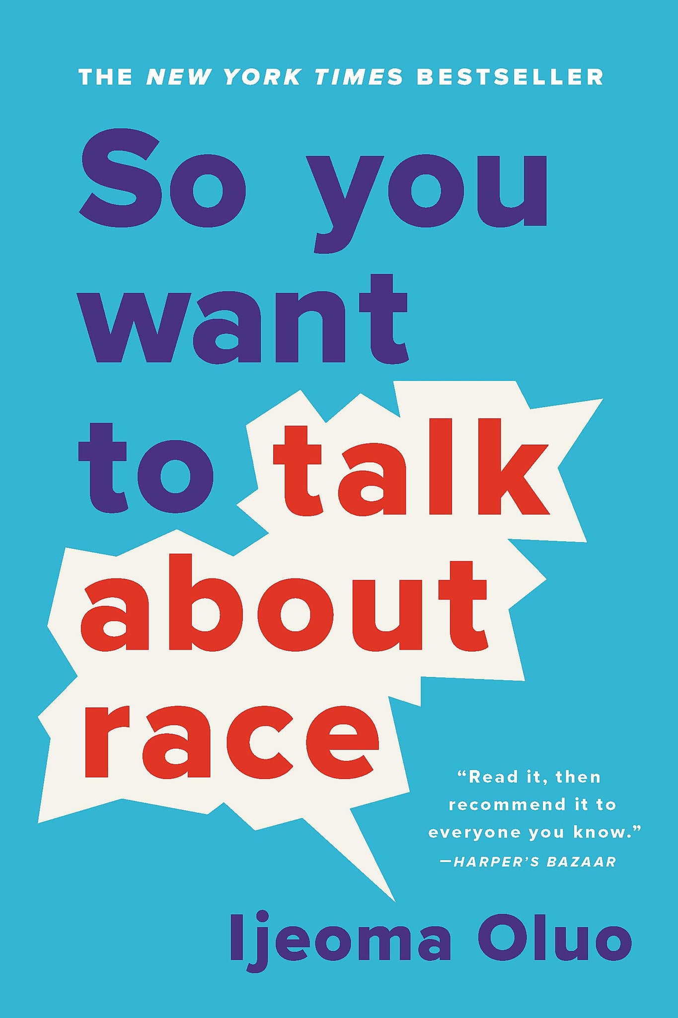 So You Want to Talk About Race (Paperback)