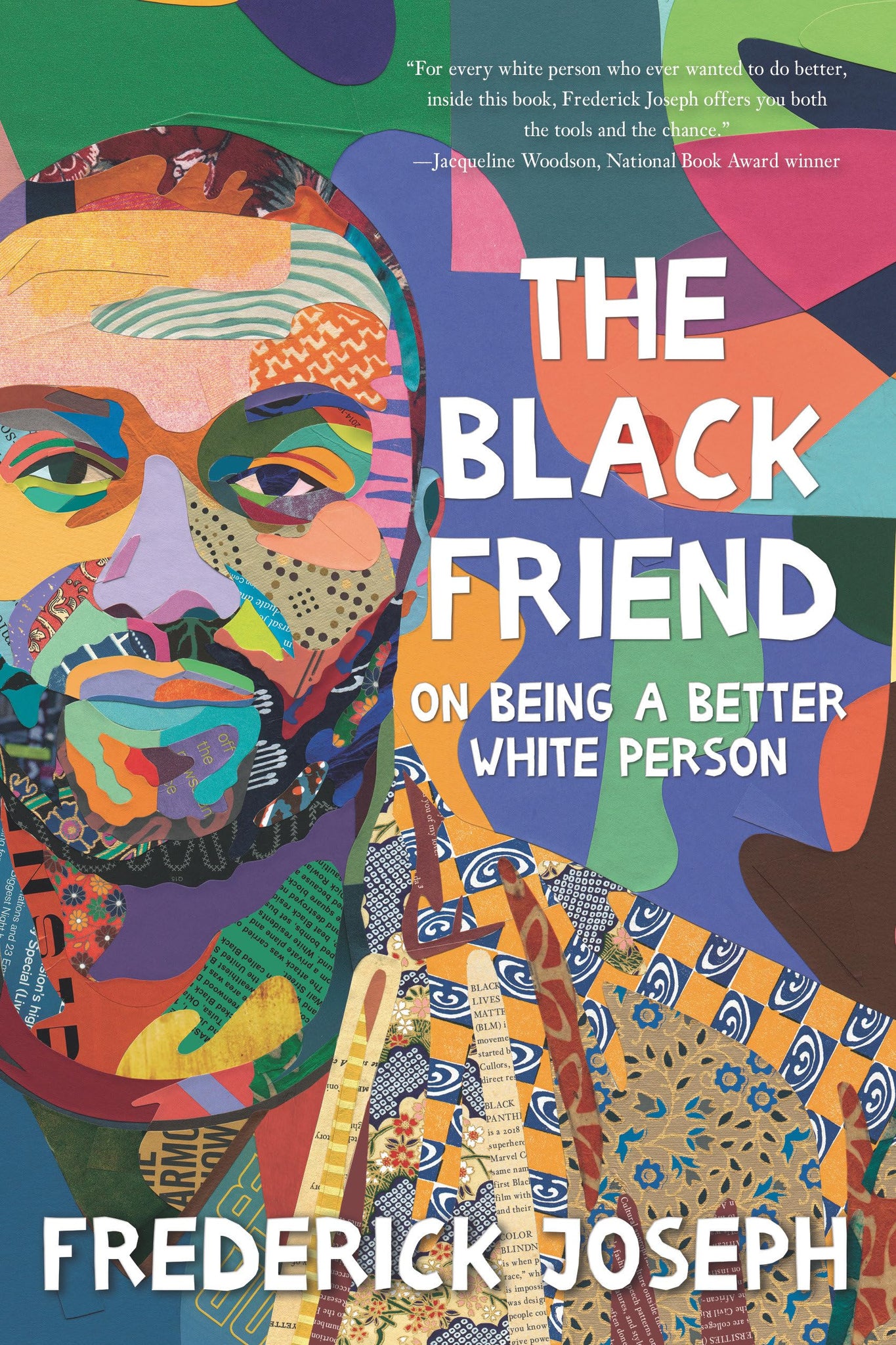 The Black Friend: On Being a Better White Person (Paperback)