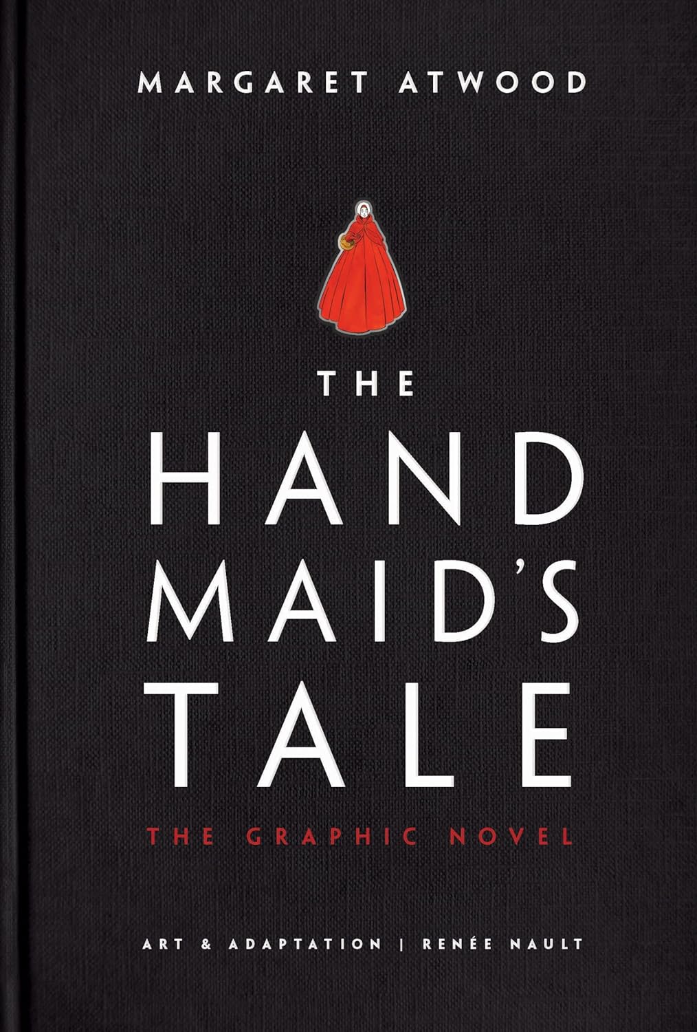 The Handmaid's Tale (Graphic Novel) (Hardcover)