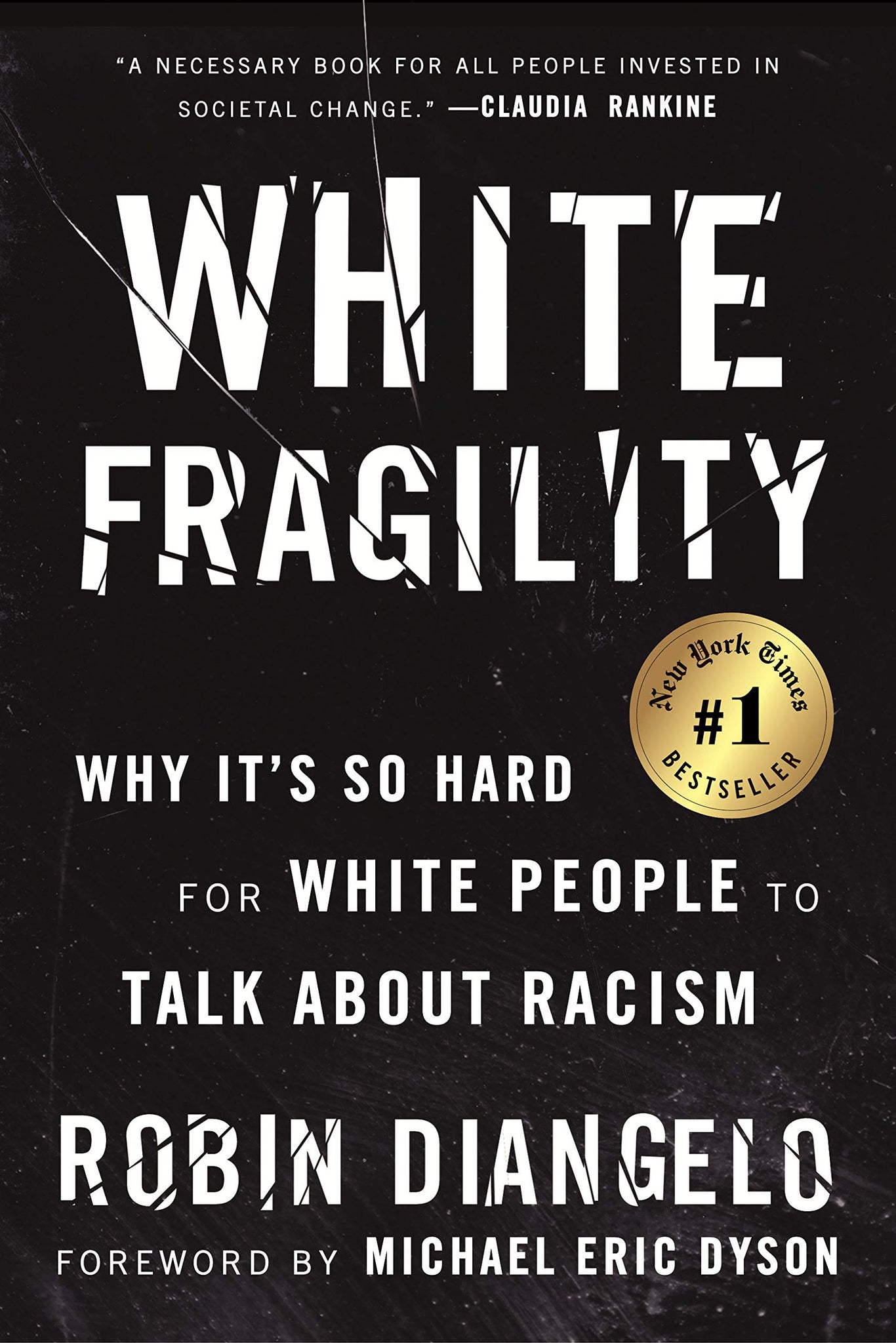 White Fragility: Why It's So Hard for White People to Talk about Racism (Paperback)