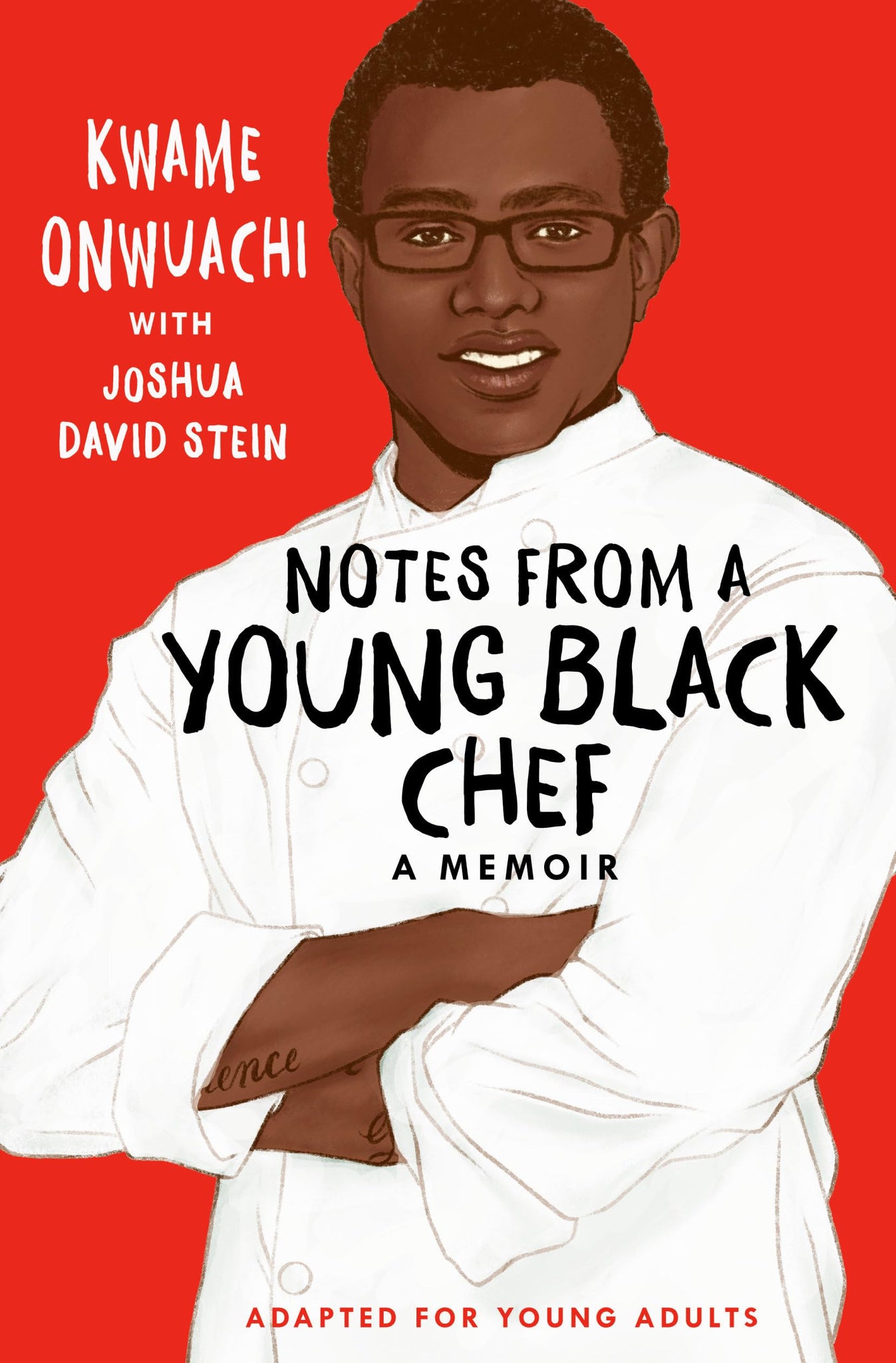 Notes From A Young Black Chef (Adapted for Young Adults) (Hardcover)