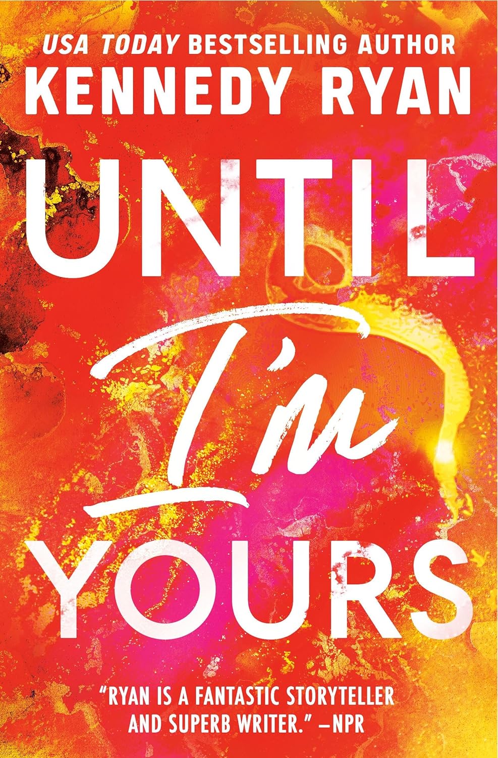 Until I'm Yours (Paperback)