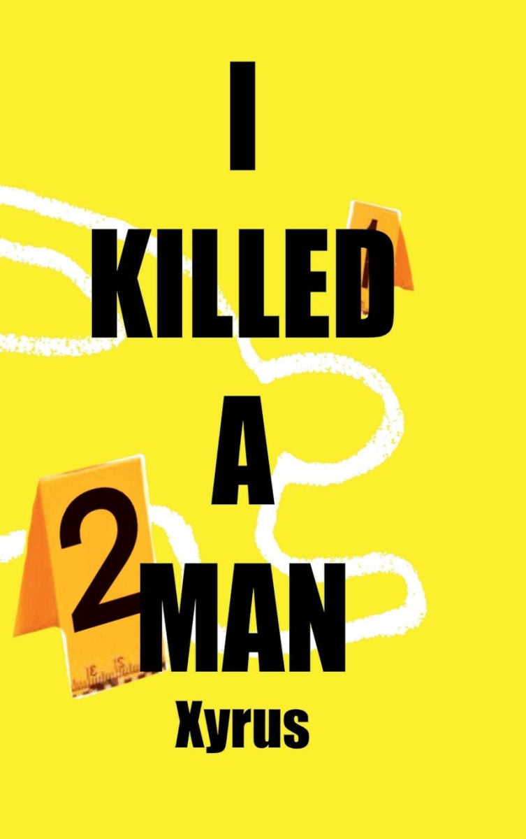 I Killed A Man: Handle with Care (Paperback)